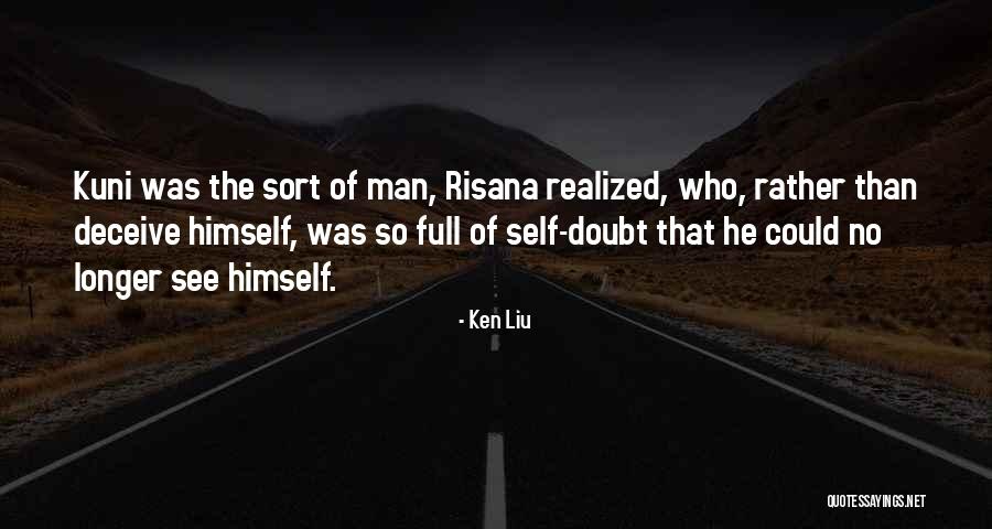 Ken Liu Quotes 1538482