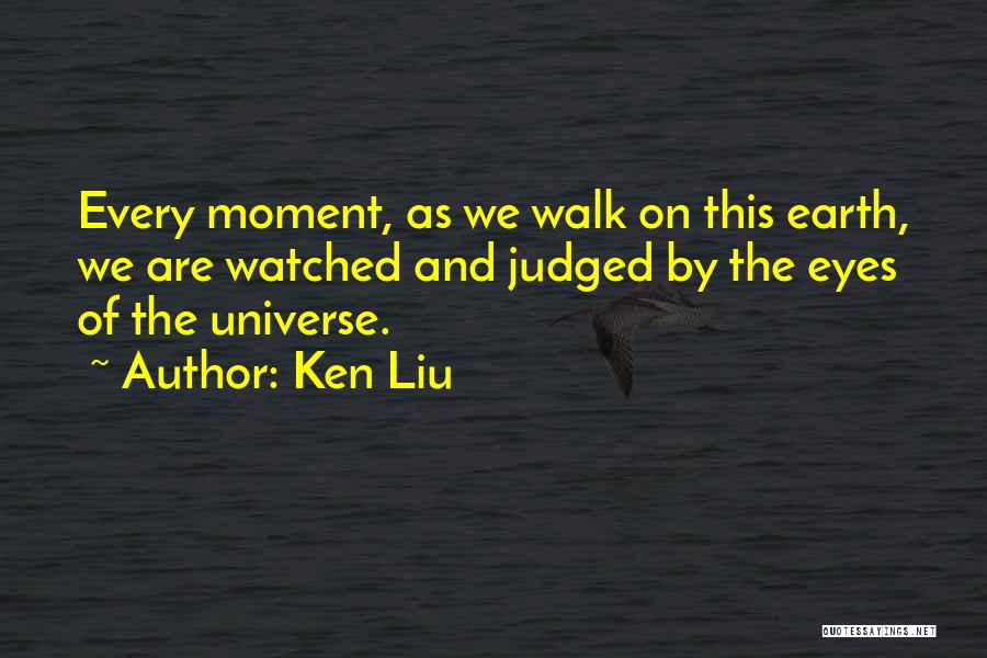 Ken Liu Quotes 1908491