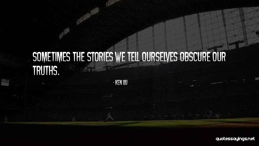 Ken Liu Quotes 2133354 Ken Liu Quotes 2133354