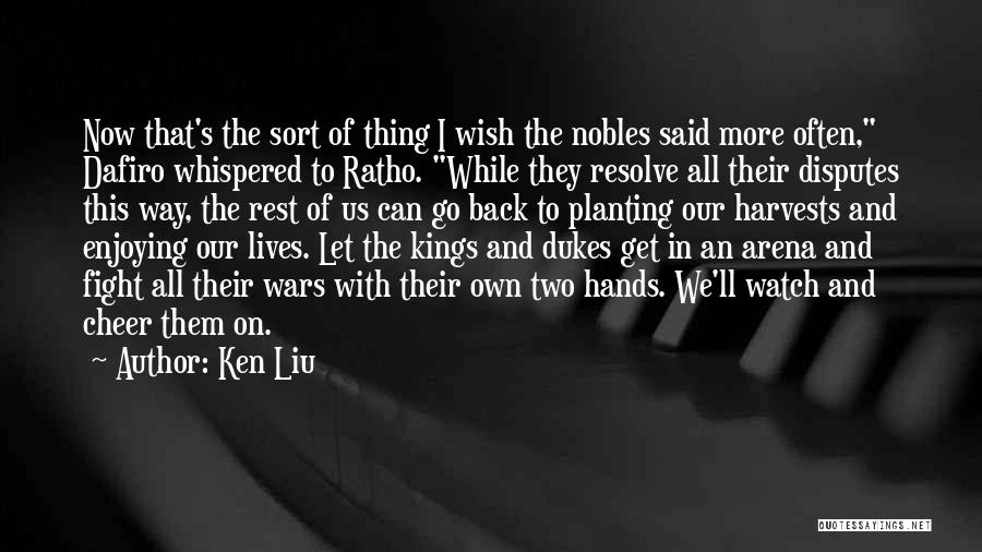 Ken Liu Quotes 657458