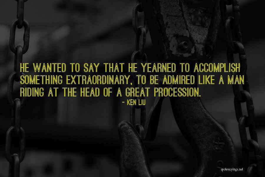 Ken Liu Quotes 759655 Ken Liu Quotes 759655