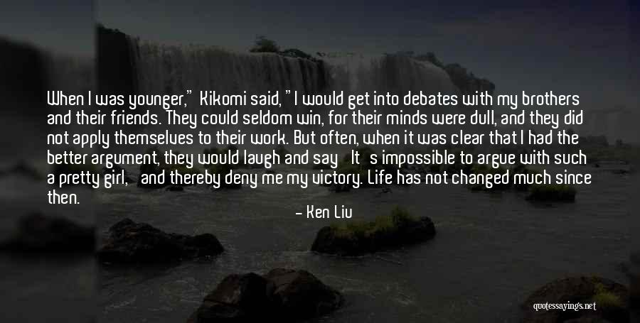 Ken Liu Quotes 819252