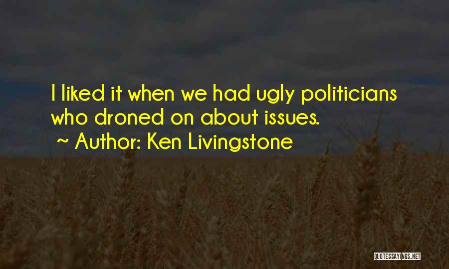 Ken Livingstone Quotes 1097132