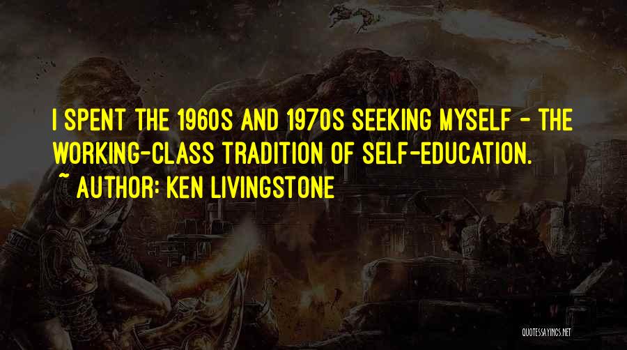 Ken Livingstone Quotes 1214714