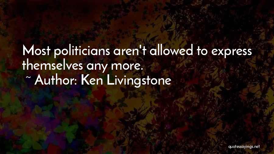 Ken Livingstone Quotes 124345