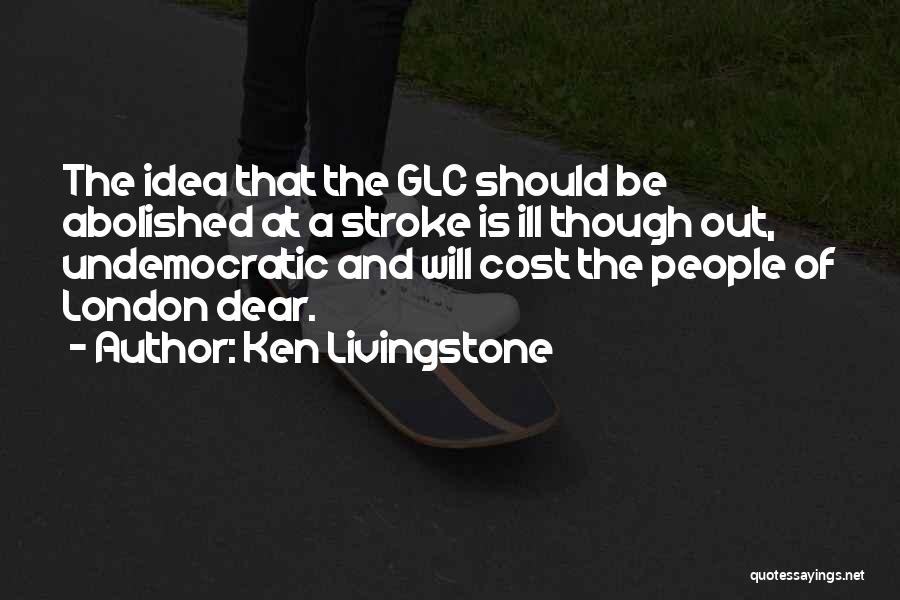 Ken Livingstone Quotes 1792927