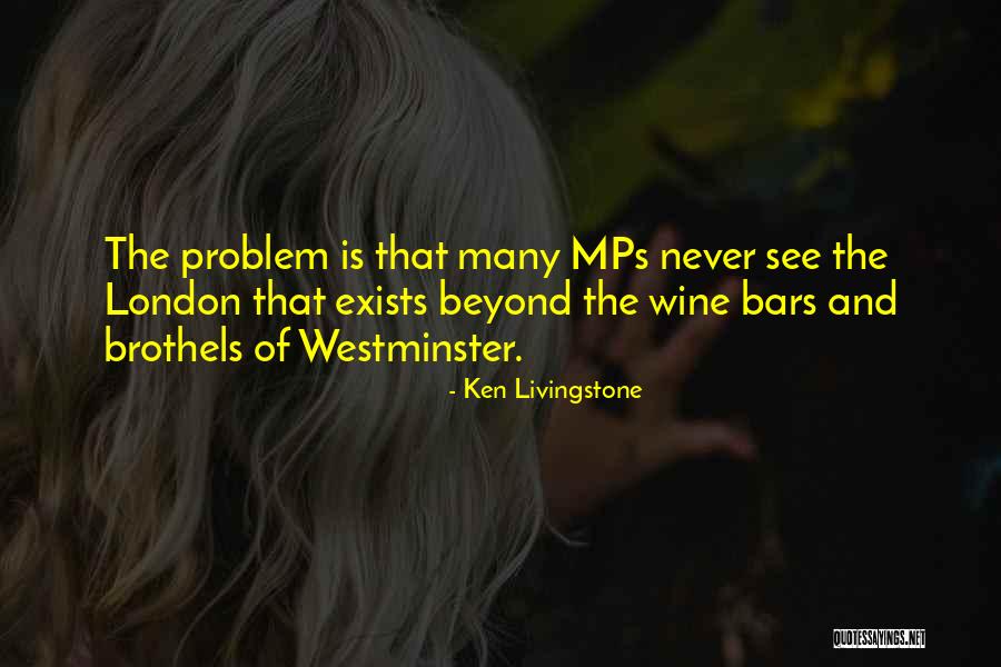 Ken Livingstone Quotes 1936066