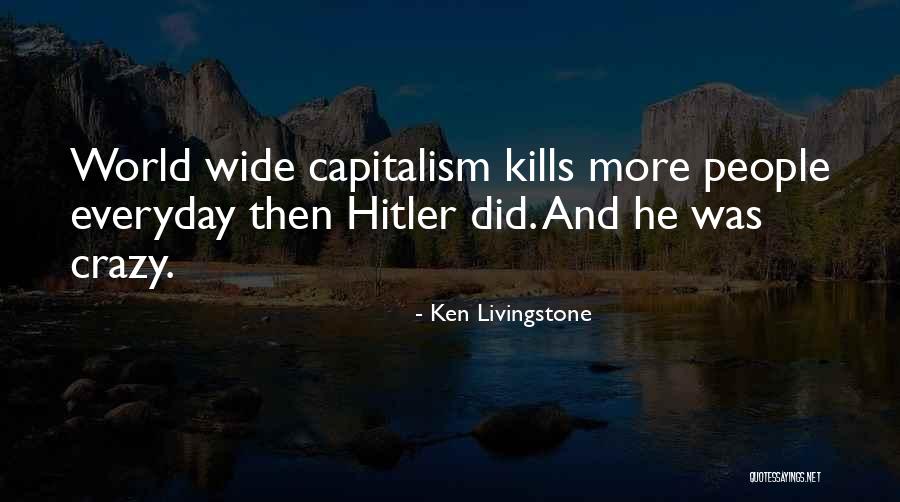 Ken Livingstone Quotes 2094335