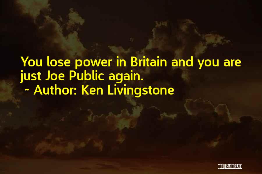 Ken Livingstone Quotes 2118234