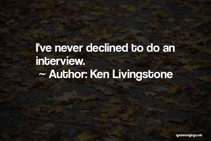 Ken Livingstone Quotes 383163