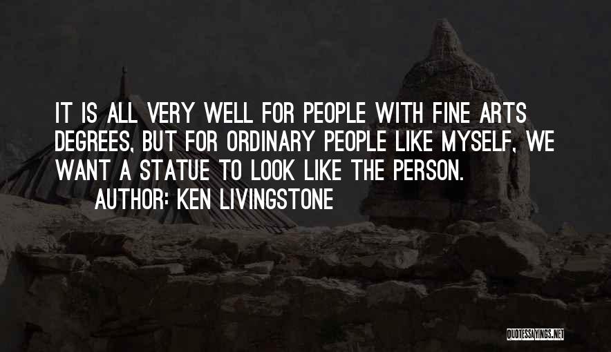 Ken Livingstone Quotes 754103