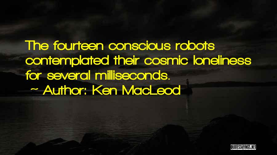 Ken MacLeod Quotes 2024986