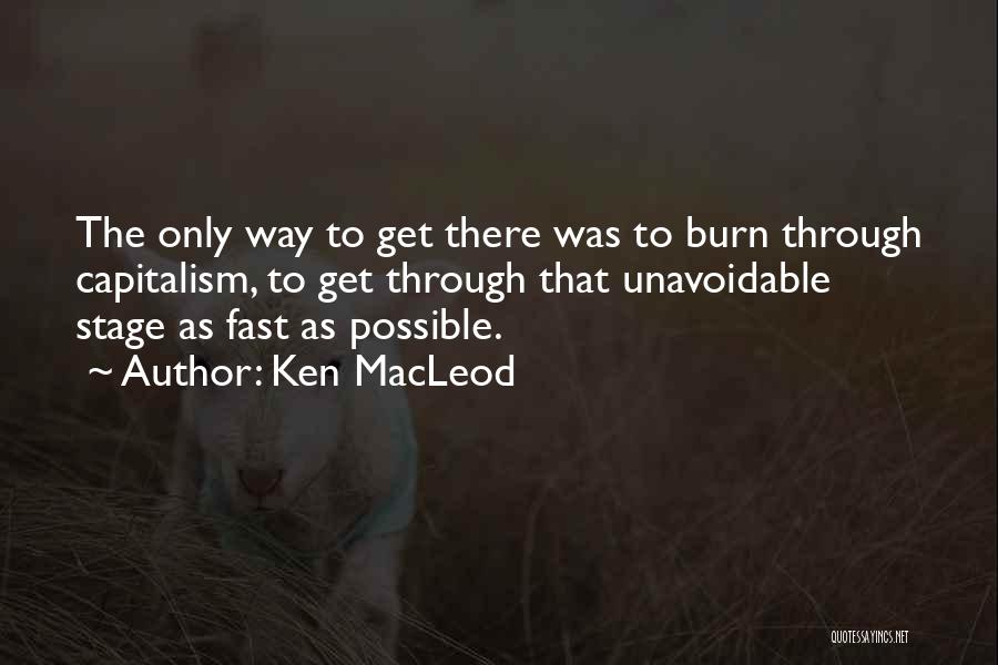 Ken MacLeod Quotes 800703