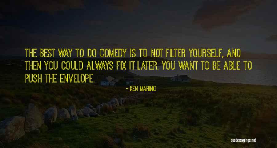 Ken Marino Quotes 908749