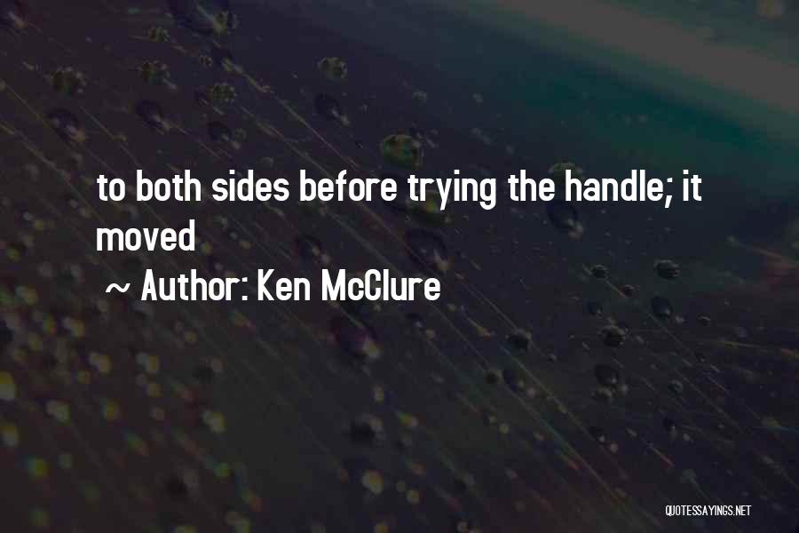 Ken McClure Quotes 1898325