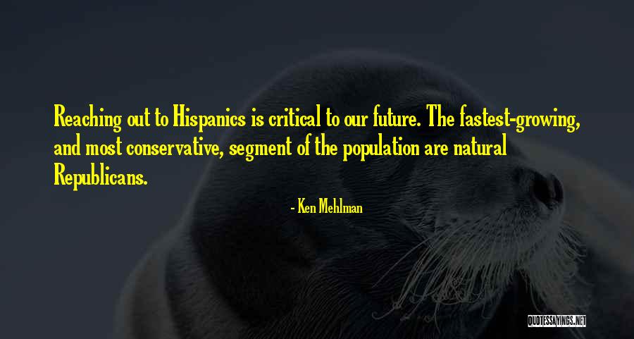 Ken Mehlman Quotes 731014 Ken Mehlman Quotes 731014