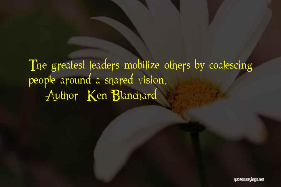 Ken O'keefe Quotes By Ken Blanchard