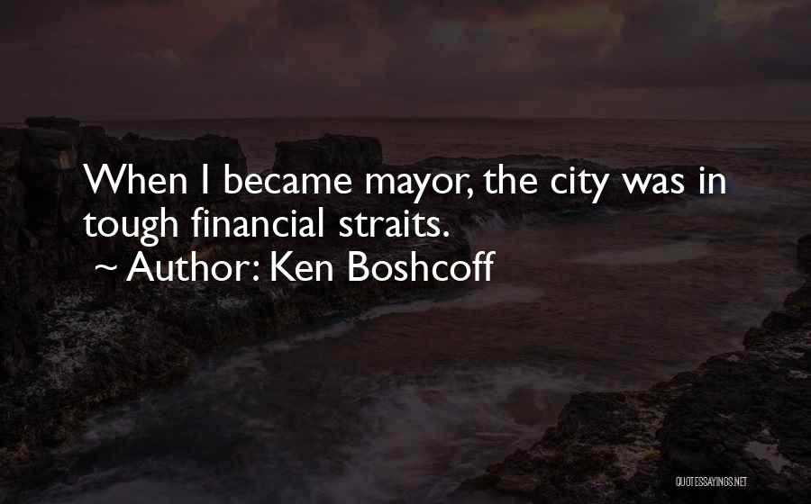 Ken O'keefe Quotes By Ken Boshcoff