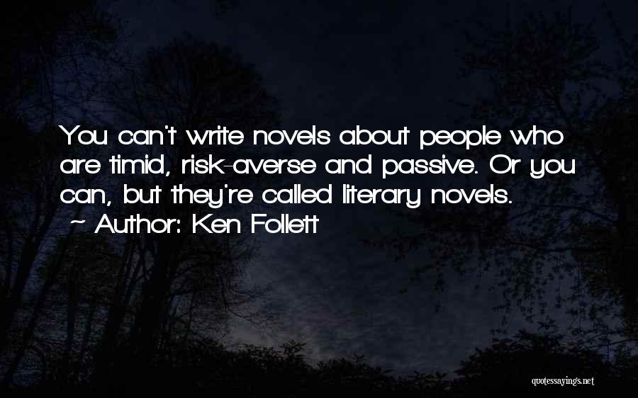 Ken O'keefe Quotes By Ken Follett