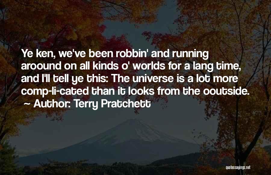 Ken O'keefe Quotes By Terry Pratchett