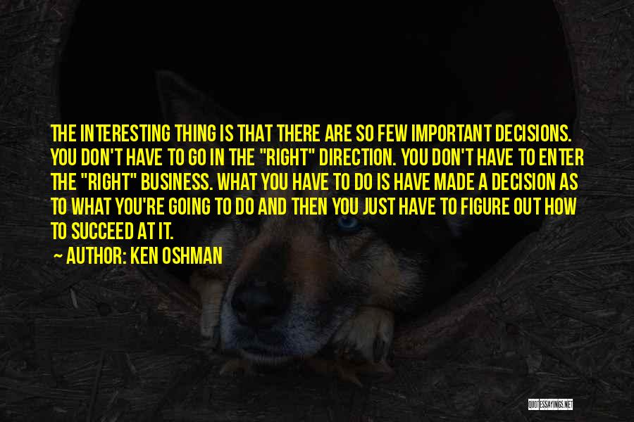 Ken Oshman Quotes 894618