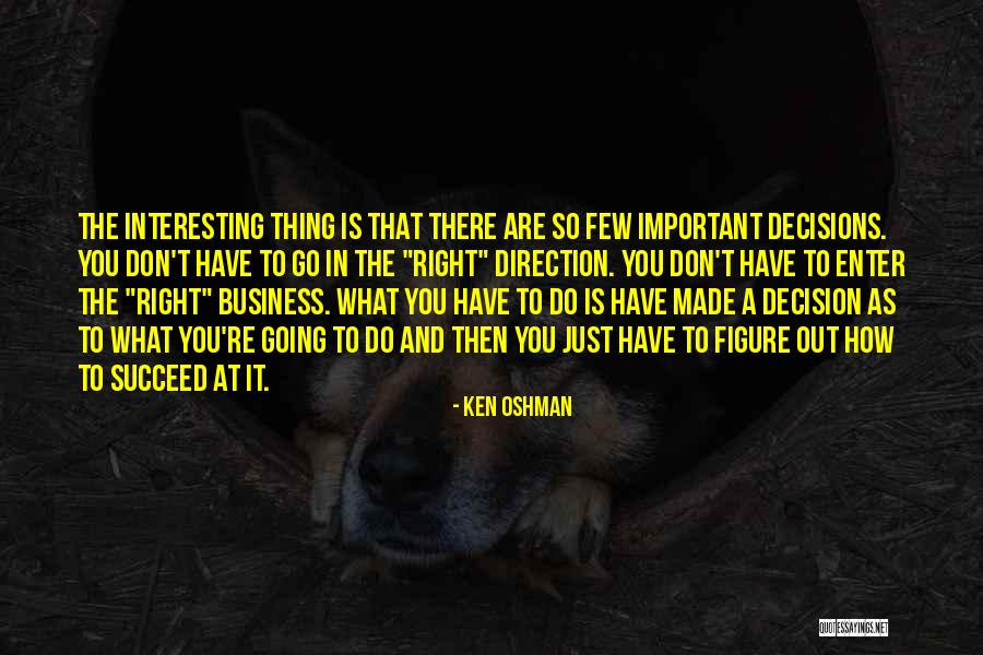 Ken Oshman Quotes 894618