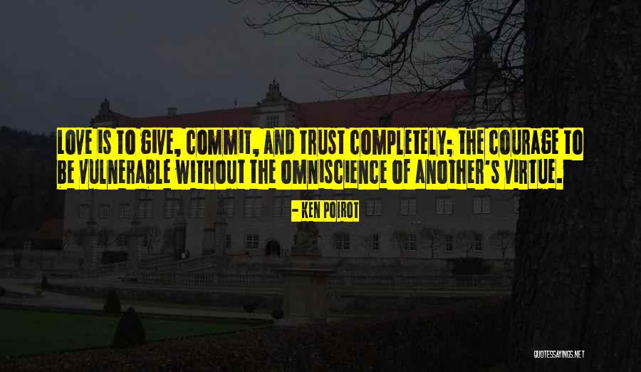 Ken Poirot Quotes 253130 Ken Poirot Quotes 253130