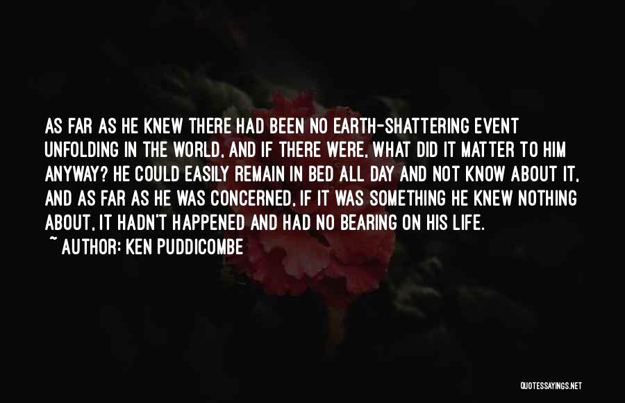 Ken Puddicombe Quotes 1874749