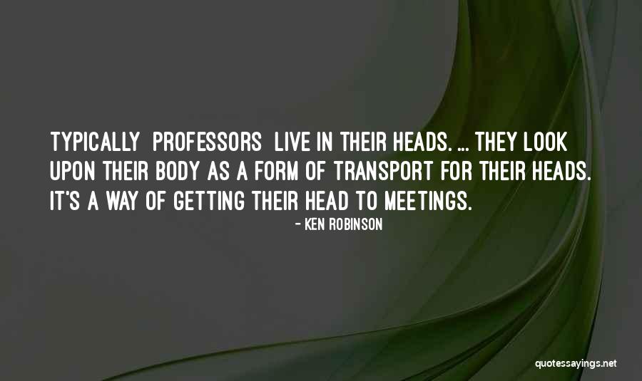 Ken Robinson Quotes 1170859 Ken Robinson Quotes 1170859