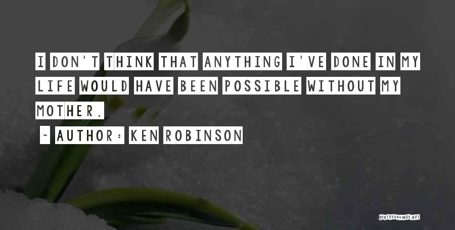 Ken Robinson Quotes 529955