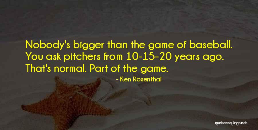 Ken Rosenthal Quotes 1678849 Ken Rosenthal Quotes 1678849