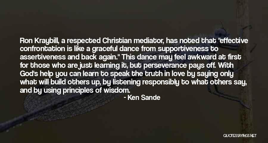 Ken Sande Quotes 1231603 Ken Sande Quotes 1231603