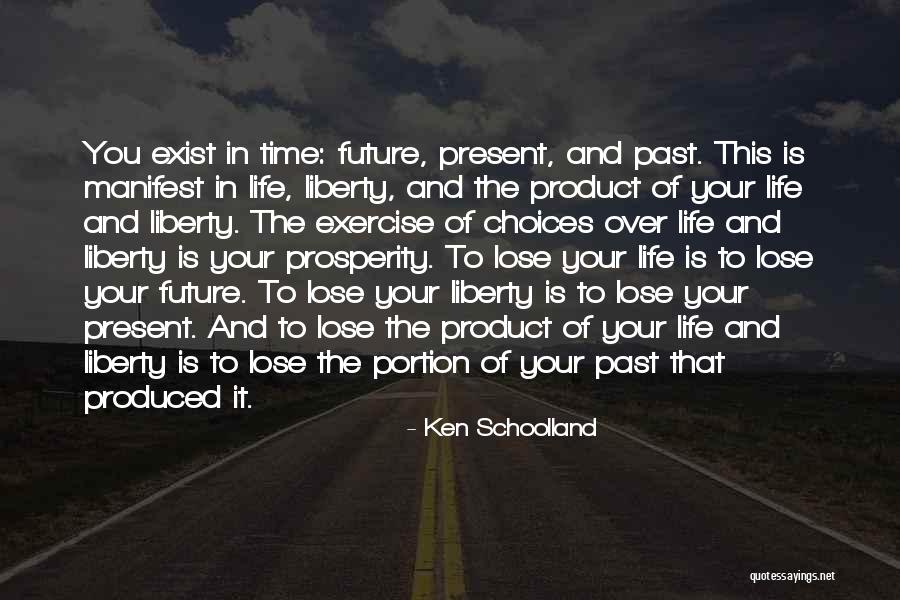 Ken Schoolland Quotes 1558974