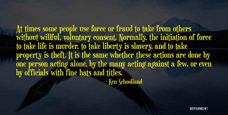 Ken Schoolland Quotes 956263 Ken Schoolland Quotes 956263