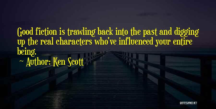 Ken Scott Quotes 299834