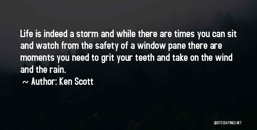Ken Scott Quotes 464869