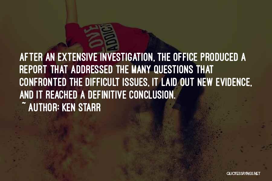 Ken Starr Quotes 1042537