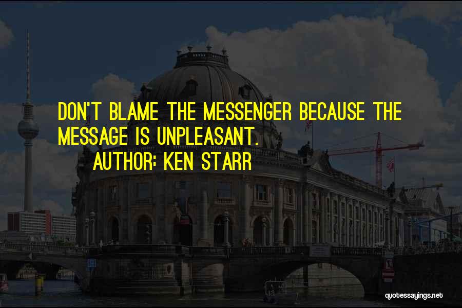 Ken Starr Quotes 1740246
