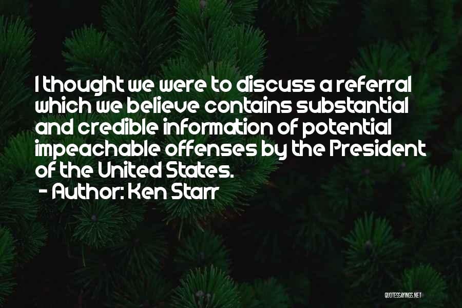 Ken Starr Quotes 2073373