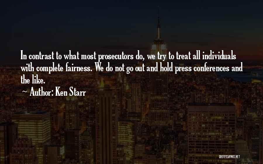 Ken Starr Quotes 98423