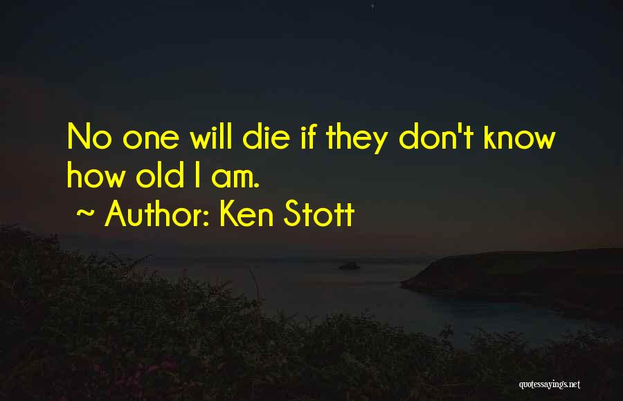 Ken Stott Quotes 493568