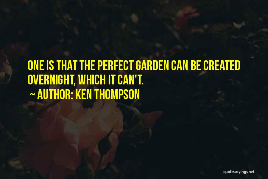 Ken Thompson Quotes 1406201