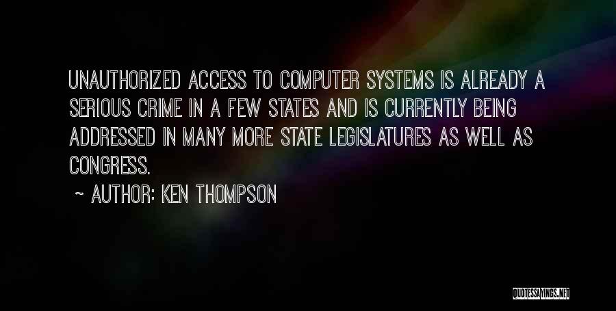 Ken Thompson Quotes 1561114