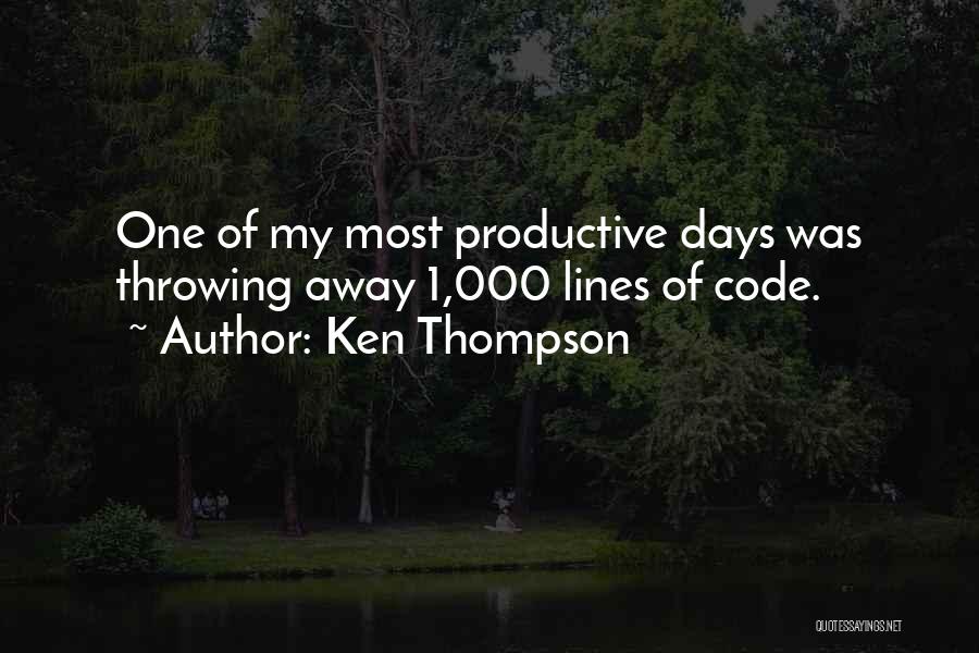 Ken Thompson Quotes 257936