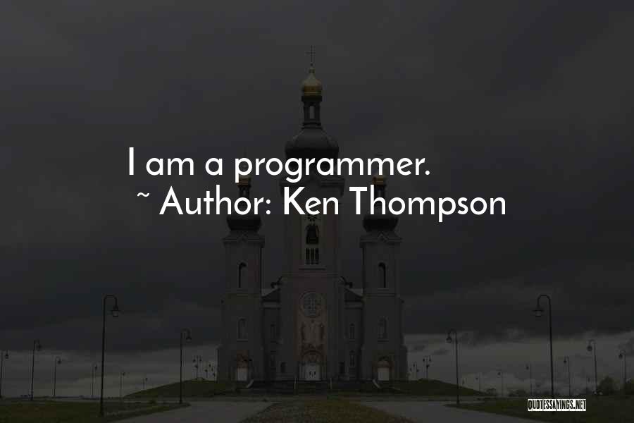 Ken Thompson Quotes 376494
