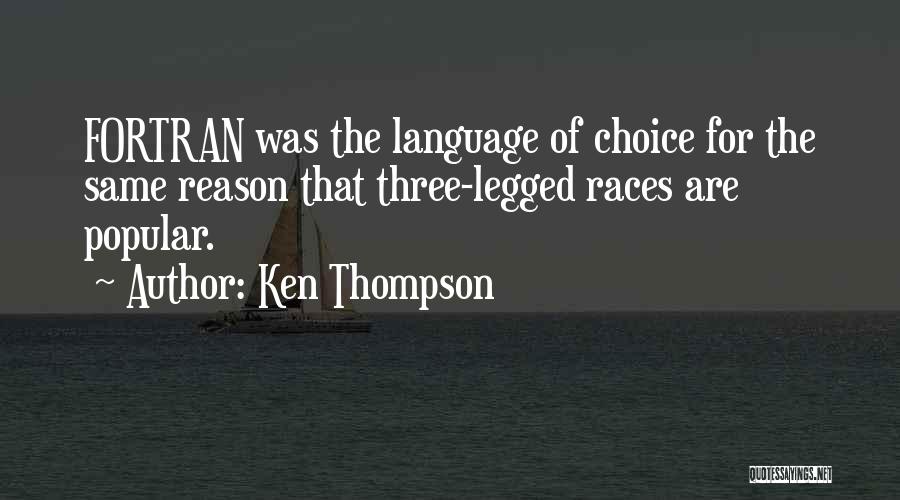 Ken Thompson Quotes 603110