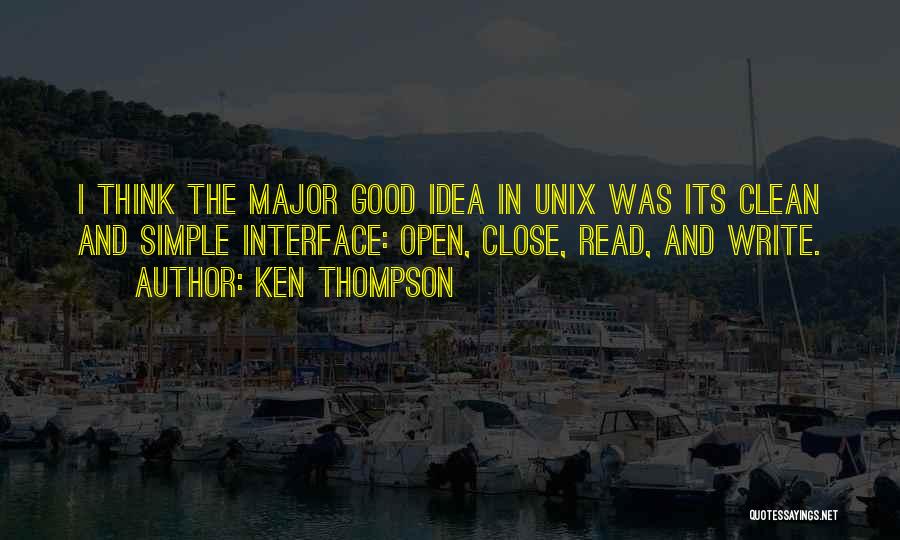 Ken Thompson Quotes 896761