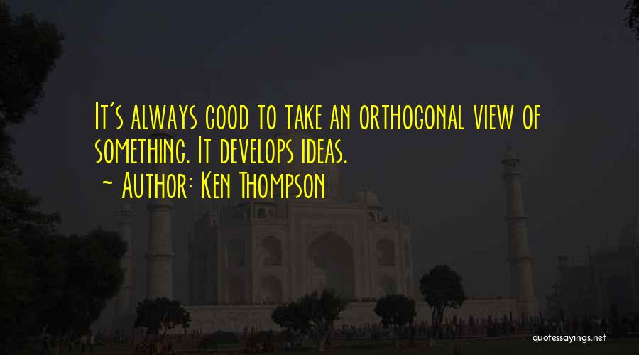 Ken Thompson Quotes 989877