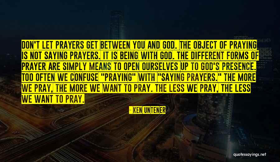 Ken Untener Quotes 2114670 Ken Untener Quotes 2114670