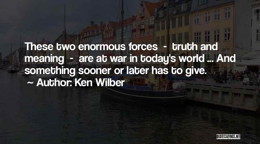 Ken Wilber Quotes 985931